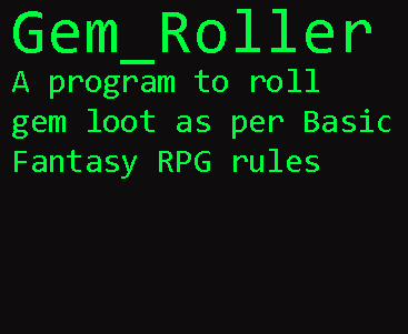 Gem roller